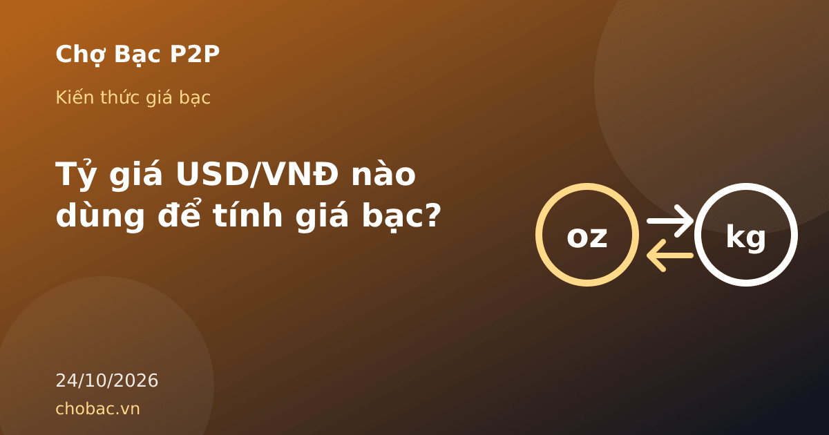 Minh hoạ mũi tên hai chiều giữa đô la và đồng thể hiện việc chọn tỷ giá khi quy đổi giá bạc